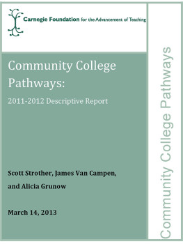 Community College Pathways: 2011-2012 Descriptive Report