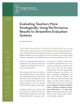 Evaluating Teachers More Strategically: Using Performance Results to Streamline Evaluation Systems