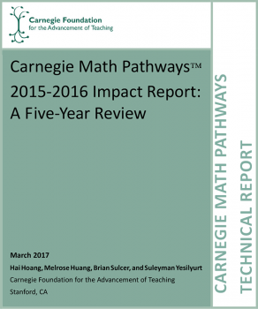 Carnegie Math Pathways 2015-2016 Impact Report: A Five-Year Review