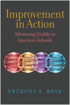 Improvement in Action: Advancing Quality in America’s Schools