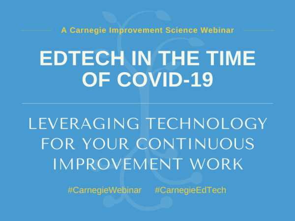 EdTech in the Time of COVID-19
