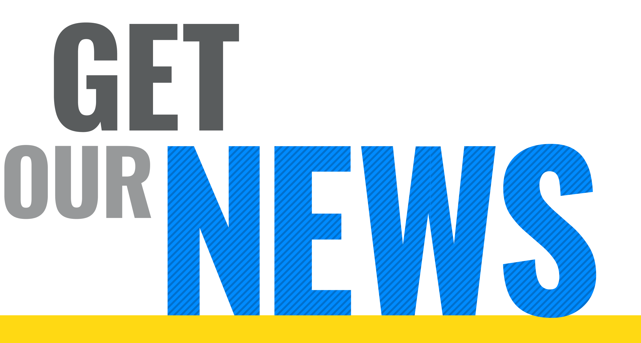 Get Our New